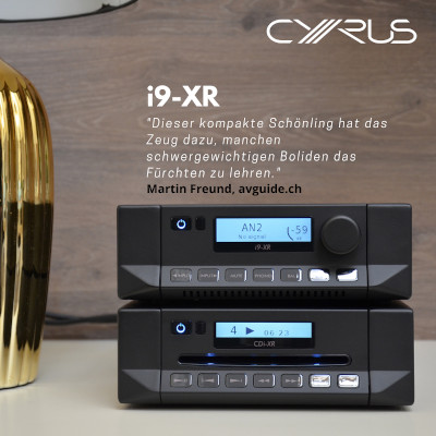 Cyrus i9 XR - Testbericht